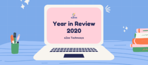 eZee: Year in Review 2020