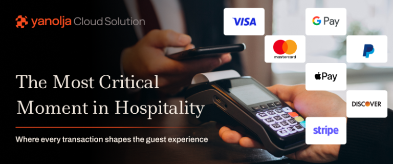 Beyond the Transaction: Why Payments Define Your Guest’s Experience
